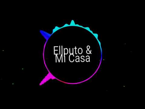 Ellputo & Mi Casa -  Bom Bom