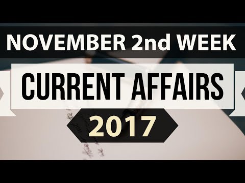 (English) November 2017 current affairs MCQ 2nd Week Part 2 - IBPS PO / SSC CGL / UPSC / RBI Grade B