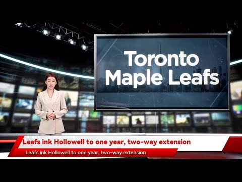Leafs ink Hollowell to one year, two-way extension