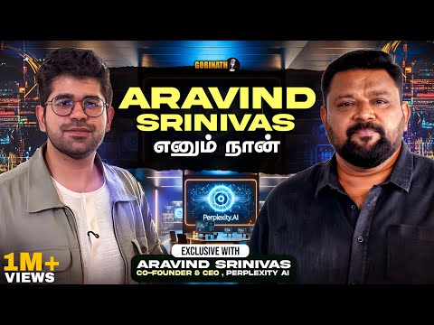 If I Get Another Chance, I’ll Buy Google Chrome — Perplexity CEO Aravind Srinivas x Gobinath