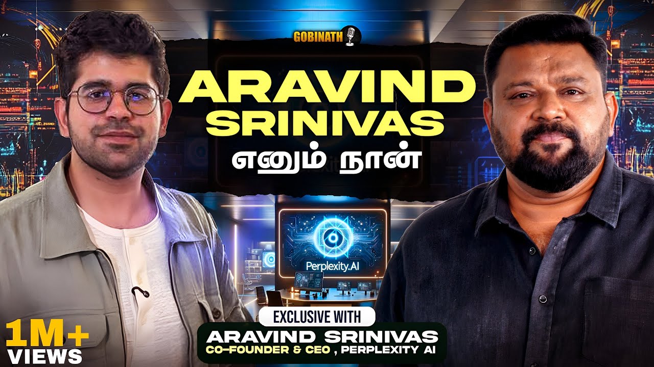 If I Get Another Chance, I’ll Buy Google Chrome — Perplexity CEO Aravind Srinivas x Gobinath