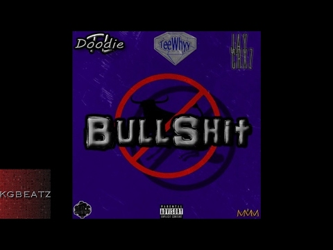 DoodieTL x TeeWhyyDaGreat x Jay Crxz - BullShit [Prod. By Slicc Blue] [New 2017]