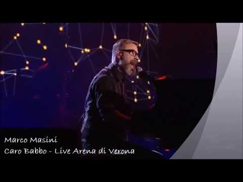 Marco Masini - Caro Babbo [Live Arena di Verona 2017]