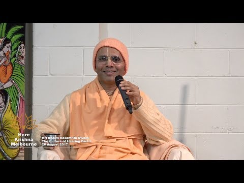 The Culture of Hearing Part 1 - HH Bhakti Rasamrita Swami