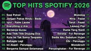 Download lagu Top Hits Spotify Indonesia 2026 | Top Spotify Indonesia 2026 | Lagu Hits Spotify 2026 | Lagu Terbaru mp3