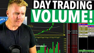 DAY TRADING VOLUME EXPLAINED! IT