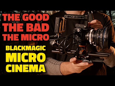 Blackmagic Micro Cinema Camera (BMMCC) | The Good, the Bad & the Ugly 🎥⚡