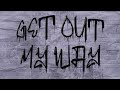 NEFFEX Get Out My Way Copyright Free