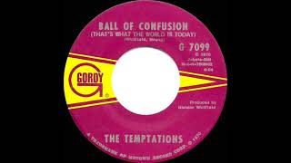 1970 HITS ARCHIVE: Ball Of Confusion (That’s What The World Is Today) - Temptations (#1 record-mono)