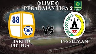 Download lagu 🔴Barito Putera VS PSS Sleman |  Pegadaian Liga 2 Indonesia | Live Score mp3