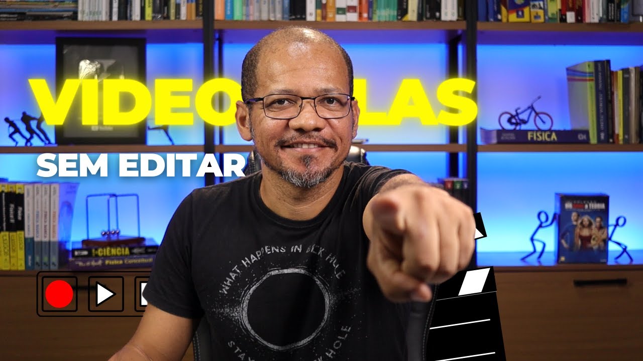 GRAVANDO VÍDEOS SEM EDITAR