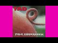 TAD - Leafy Incline (1993 Non-Album Version) HQ