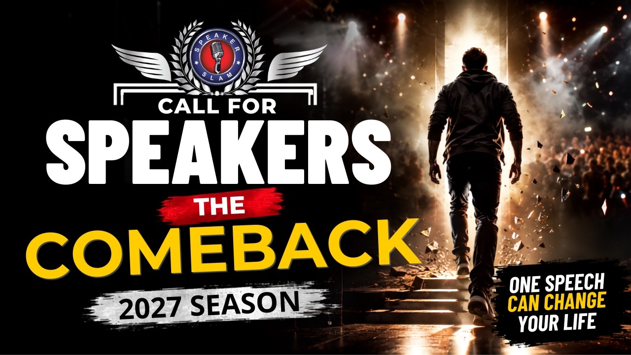 Call for Speakers: The Comeback | Speaker Slam® Season 11