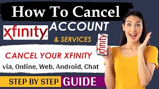 How To Cancel My Xfinity Account | how to cancel xfinity service