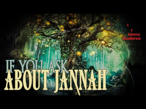 If You Ask About Jannah
