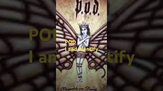 POD - I and identify