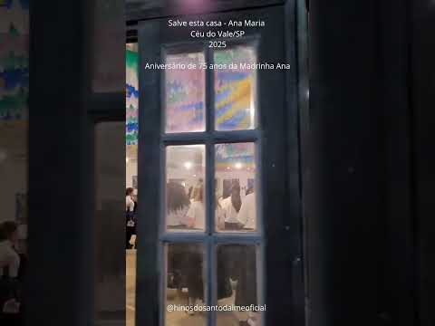 SALVE ESTA CASA - ANA MARIA - Céu do Vale/SP - Festejo dos 75 Anos da Madrinha _ Santo Daime