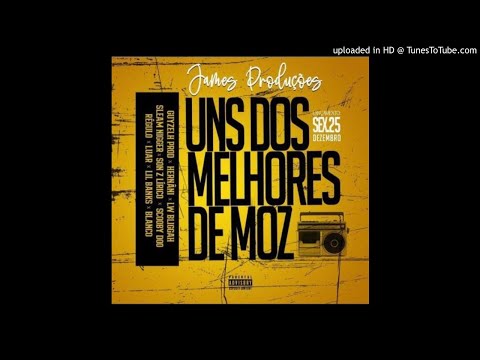 James Produções - Uns dos Melhores de Moz (feat. Vários Artistas)