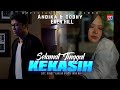 Andika - Selamat Tinggal Kekasih (Feat. Dodhy & Eren Hill)