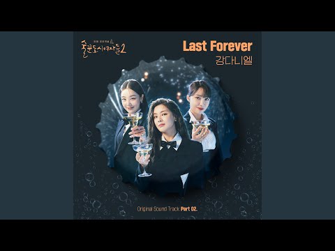 Video thumbnail for Last Forever