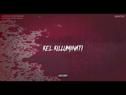 KEL KILLUMINATI - SPLITTING [PROD.THE VIRUS AND ANTIDOTE] (Lyrics)