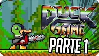 PARA PATO, EL MÍO! PARTE 1 | Sara, Exo, Gona y Luh en DUCK GAME