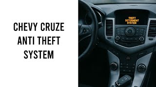 2014 Chevy Cruze Anti Theft Deterrent System