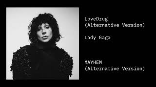 Lady Gaga - LoveDrug (Alternative Version)