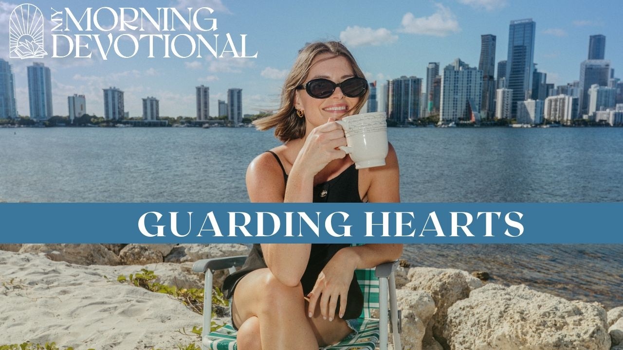 Guarding Hearts