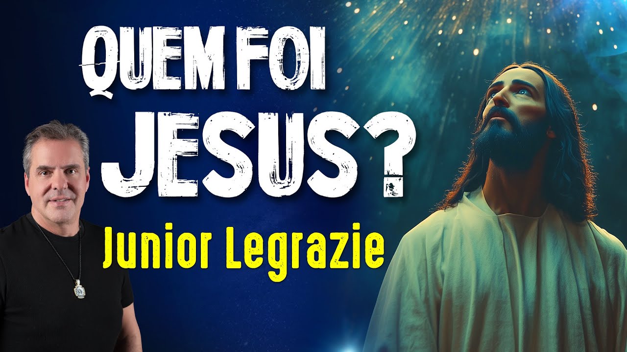 A HISTÓRIA NÃO CONTADA DE JESUS - JUNIOR LEGRAZIE