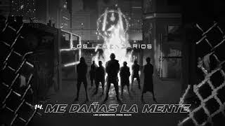 Los Legendarios, Wisin, Dalex - &quot;Me Dañas La Mente&quot; (Audio Oficial)