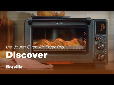 The Joule® Oven Air Fryer Pro | Cooking on Autopilot with our new countertop oven | Breville USA