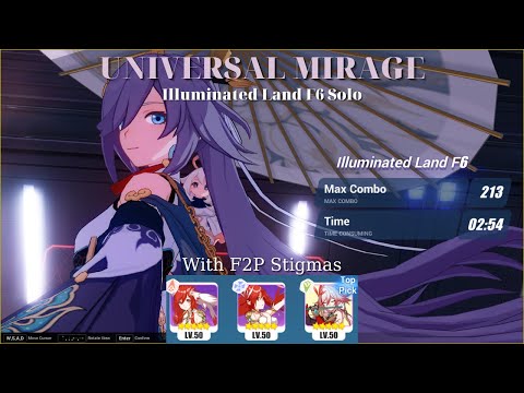 INSANE!!! Azure Empyrea With F2P Stigmas Solo UM Illuminated Land F6 [Honkai Impact 3rd]
