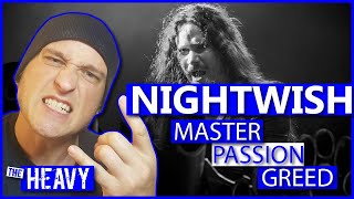 NIGHTWISH | REACTION | MASTER PASSION GREED