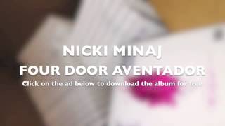Nicki Minaj - Four Door Aventador