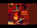 Get Risky (feat. Krayzie Bone)