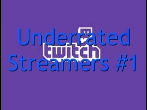 Top 5 underrated streamers #1(READ DESC)