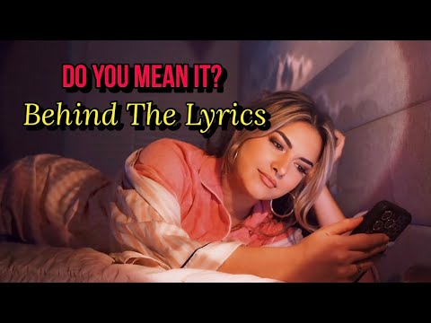 Katrina Stuart - "Do You Mean It?" BEHIND THE LYRICS