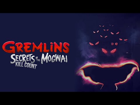 Gremlins: Secrets Of The Mogwai Season One (2023) | Kill Count (Part One)