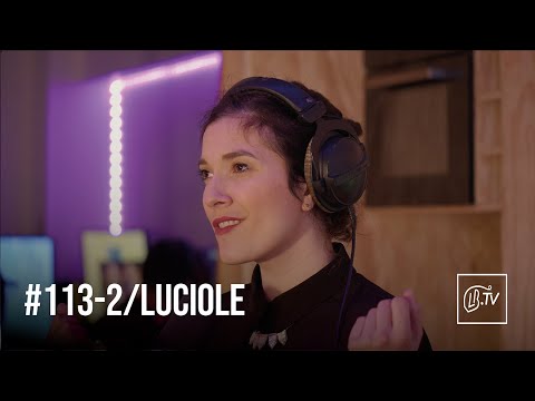 @luciolemusic - Un Cri | LBTV Live Session n°113