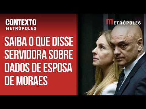 Esposa de Moraes: o que disse servidora suspeita de acessar dados