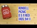 Распаковка Rondell Picnic 0.5 л Red RDS-941