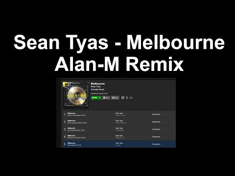 Sean Tyas - Melbourne (Alan-M Remix)