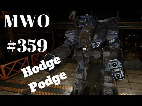 MWO #359 Marauder, Hodge Podge