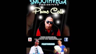 Phone Call   Smoothvega ft Yung Blacksta, Royal South