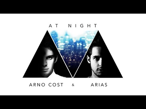 Arno Cost & Arias - At Night [FREE DOWNLOAD on 17.02]