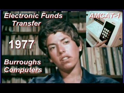 EFT:1977 Electronic Funds Transfer using "AMCAT 1" Computer Terminal  (Banking, Burroughs mainframe)