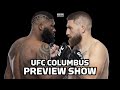 UFC Columbus Preview Show | Can Curtis Blaydes Leapfrog Into Title Fight With Main Event Win?