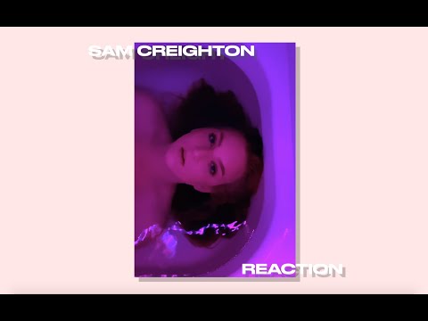 Sam Creighton - Reaction (Official Quarantine Music Video)