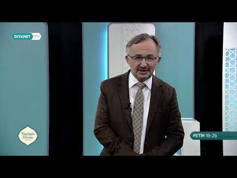 Kur'an'ın Dilinden 659.Bölüm - (Fetih Suresi 18-26)